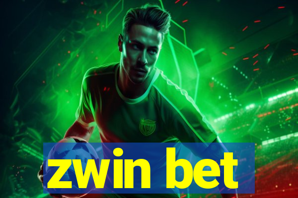 zwin bet